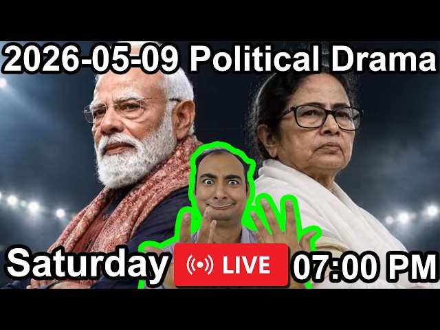 2026-05-09 political drama {English]