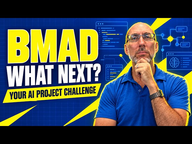 What Should I Build With BMAD Next? Your AI Project Challenge