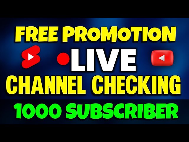 🔴live channel checking and free promotion
