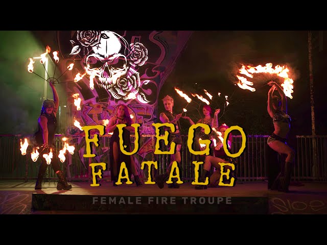 Fuego Fatale. Female Fire Troupe.