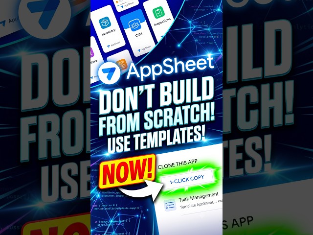 Don’t Build from Scratch! Copy These AppSheet Apps 🔥📱 #Shorts #appsheet #google #appsheettutorial