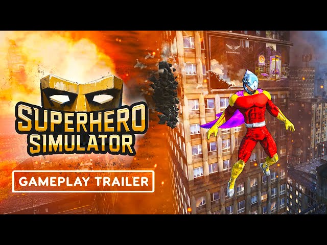 Superhero Simulator - Gameplay Trailer