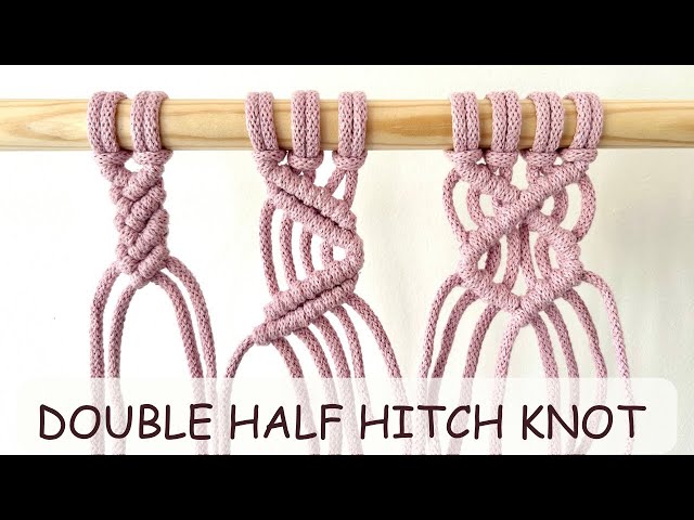 Macrame Basic Knots | Double Half Hitch Knot | Macrame Pattern Ideas