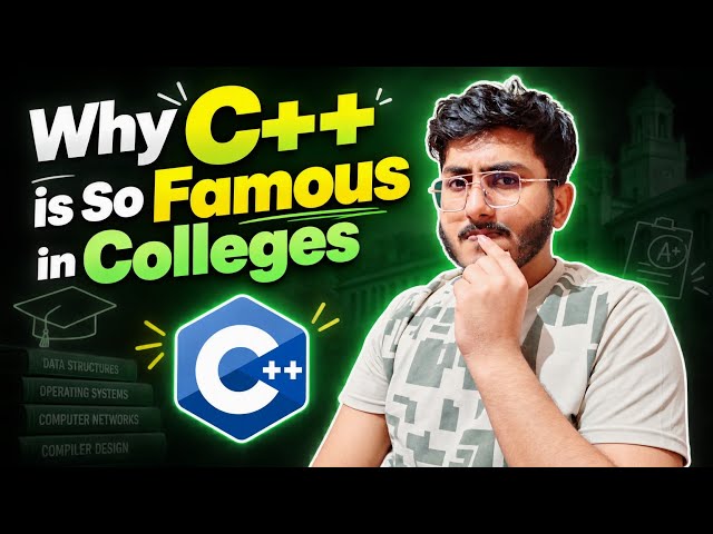 Why C++ is so Famous in Colleges