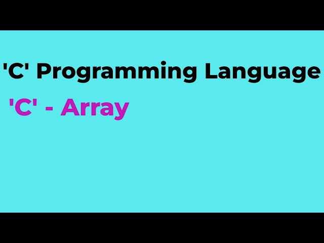#C14 | C Array | C Programming language | Chiguru Academy | Tuition
