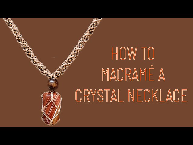 How to macrame a crystal necklace tutorial, how to wrap a stone, macramé design adjustable DIY