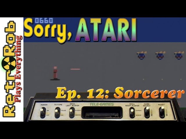 Sorry, Atari #12: Sorcerer -- What Sorcery is this? Bad bad sorcery..