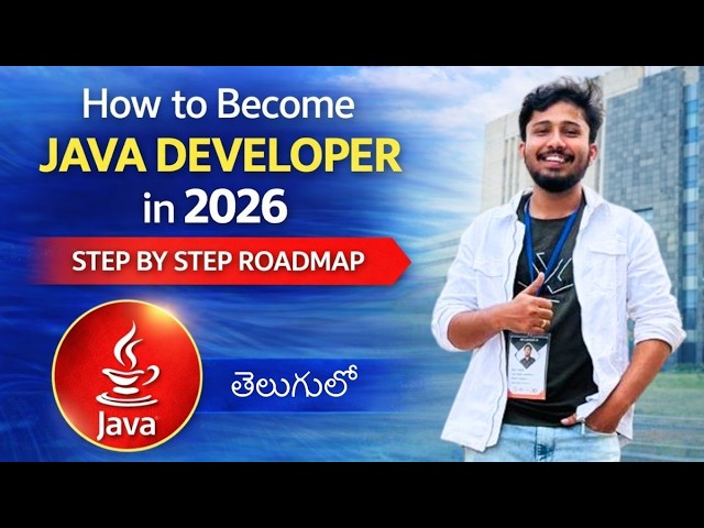 How to Become a Java Developer in 2026 (Complete Roadmap) | Telugu