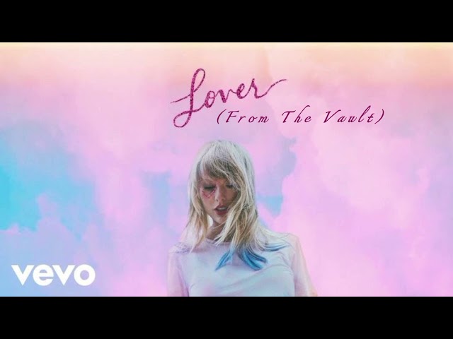 Taylor Swift - Need (Unreleased) Lover (From The Vault)