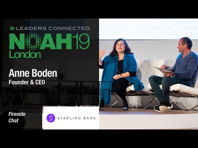 Fireside Chat: Starling Bank & NOAH Advisors - NOAH19 London