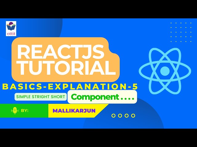 React JS tutorial for beginners step by step in Telugu | Fundamentals - Component | Ottit