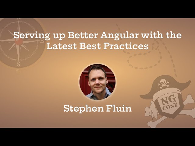 Serving up Better Angular with the Latest Best Practices | Stephen Fluin | ng-conf 2025