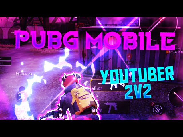 PUBG MOBILE 2V2 Between Youtuber