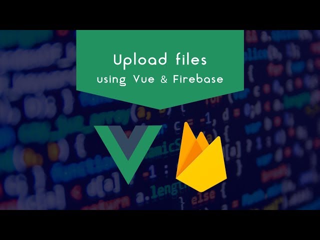 Upload files with Vue