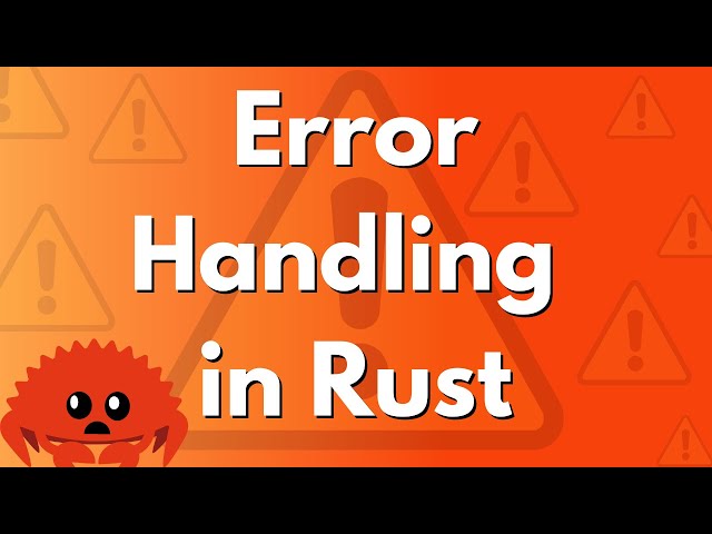 Error Handling in Rust