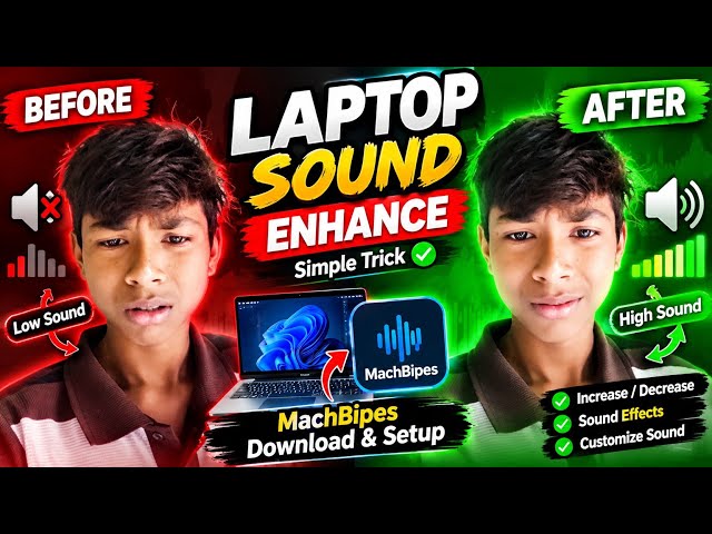 Laptop Ka Sound 2X Powerful Kaise Kare 🔊 | Sound Enhance Trick | MachBipes... 