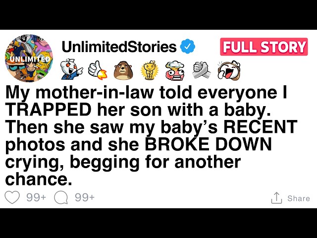 My mother-in-law told everyone I TRAPPED her son with a baby. [FULL STORY]
