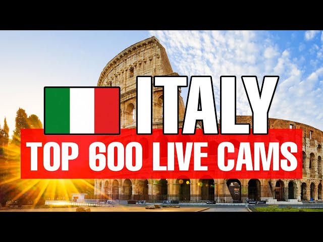 🔴 600 TOP LIVE CAMS from Italy with "Dolce Vita" relaxing Music ☕ and Map | SkylineWebcams