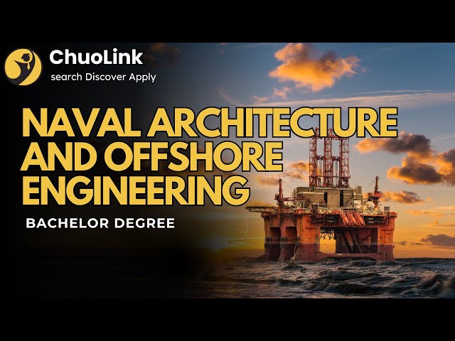 What is Naval Architecture and Offshore Engineering? (Bachelor)