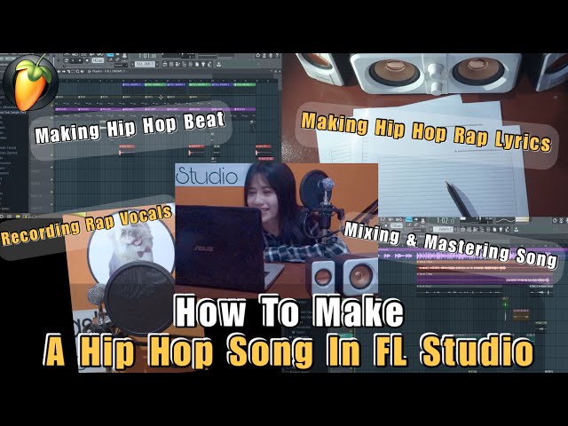 How To Make A Hip Hop Song In FL Studio - Start To Finish