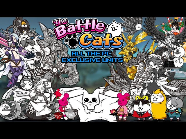 PC Exclusive Units: Reviewed and Ranked - The Battle Cats