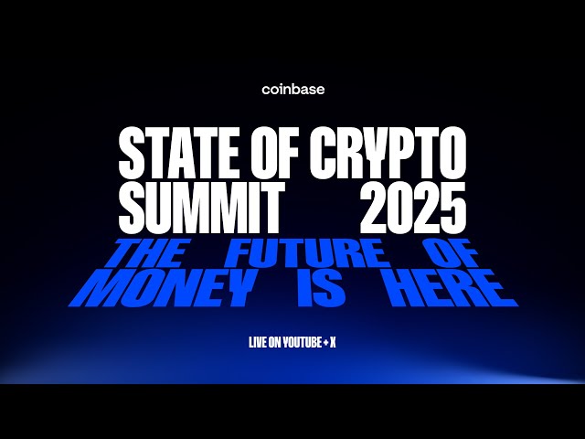 2025 Coinbase State of Crypto Summit