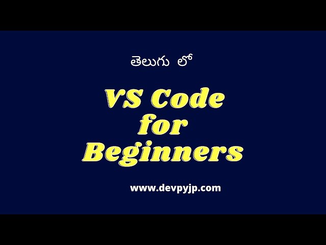 VS code tutorial for beginners in Telugu | Vs code setup for programming