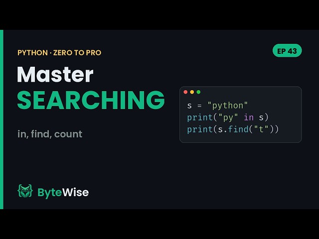 Python String Search (in, find & count) | Zero to Pro #43