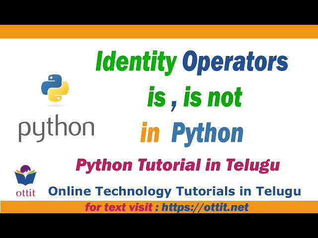 Python Identity Operators | is  is not | Python Tutorial for Beginners in telugu step by step Part 7