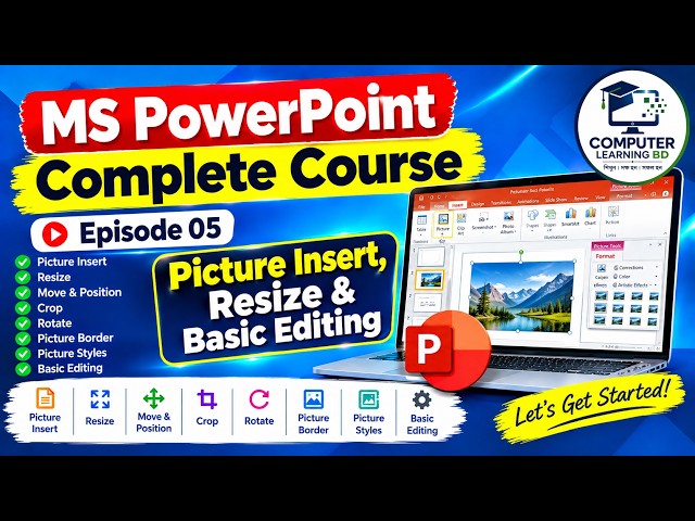 PowerPoint Picture Insert, Resize & Editing | PowerPoint Bangla Tutorial | Episode 05