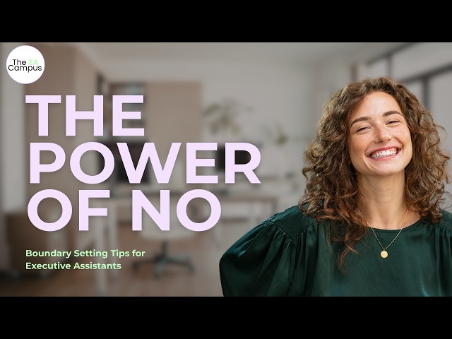 The Power of No: Taking Back Control of Your Time as an EA