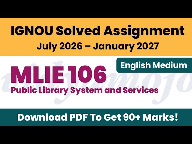 IGNOU MLIE 106 Solved Assignment 2026-27 English Medium PDF Download | MLIS