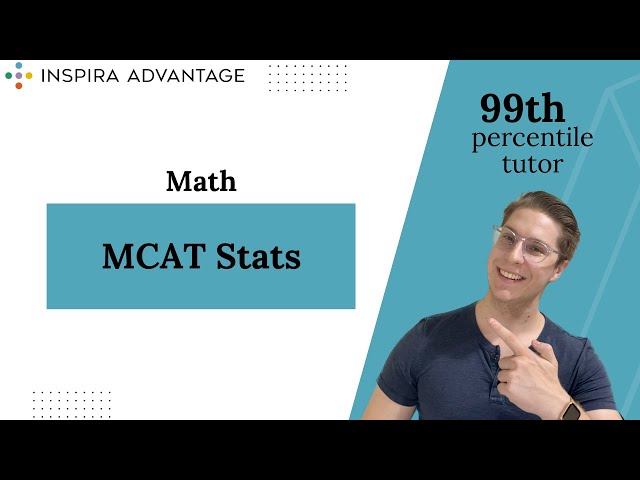 Math: MCAT Stats | MCAT Crash Course