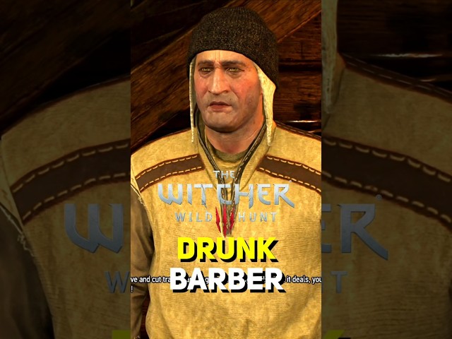Drunk Barber in The Witcher 3