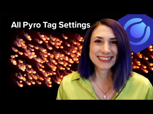 All Settings Covered for the Pyro Emitter Tag and Fuel Tag! Cinema 4D | EP109