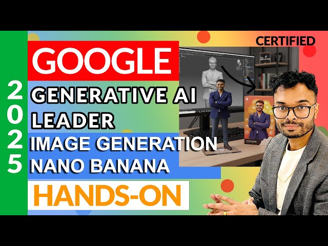 Image Generation Using Google Nano Banana : Part - 9