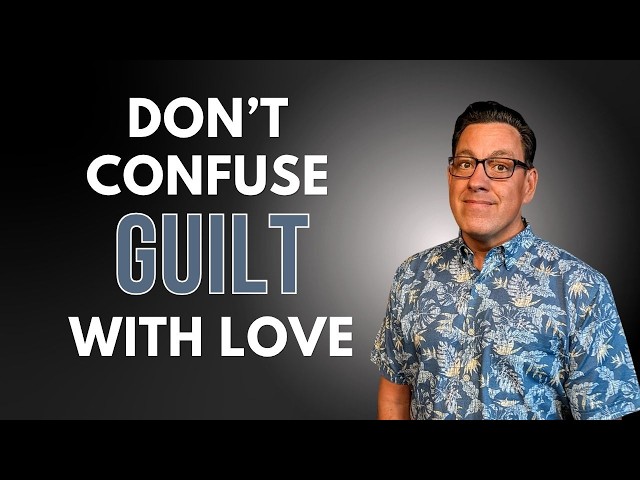 Setting Boundaries and Getting Off Guilt Trips