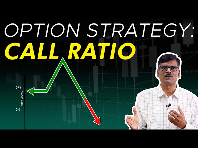 OPTION STRATEGY: CALL RATIO