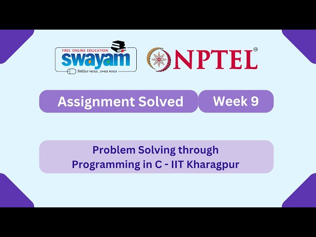 Problem Solving Through Programming In C Week 9 || NPTEL ANSWERS 2026 #nptel #nptel2026 #myswayam