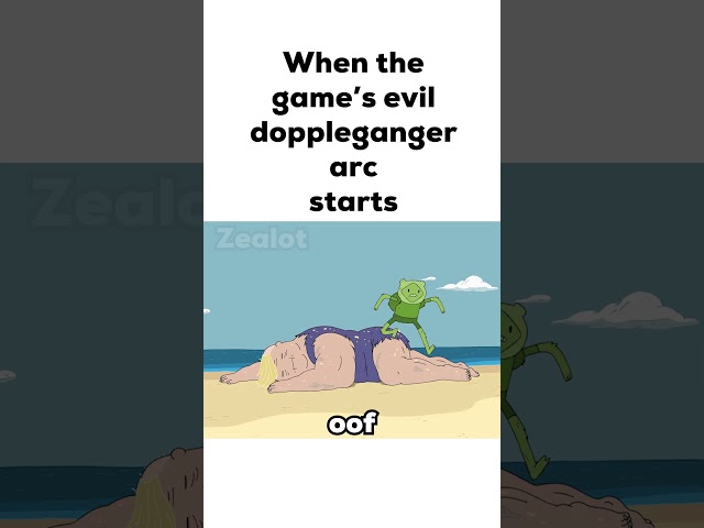 When the game’s evil doppleganger arc starts