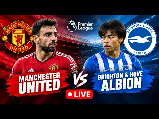 WATCH LIVE | Manchester United vs Brighton | Carabao Cup | Live Match