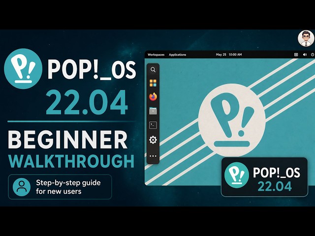 Pop!_OS beginner walkthrough