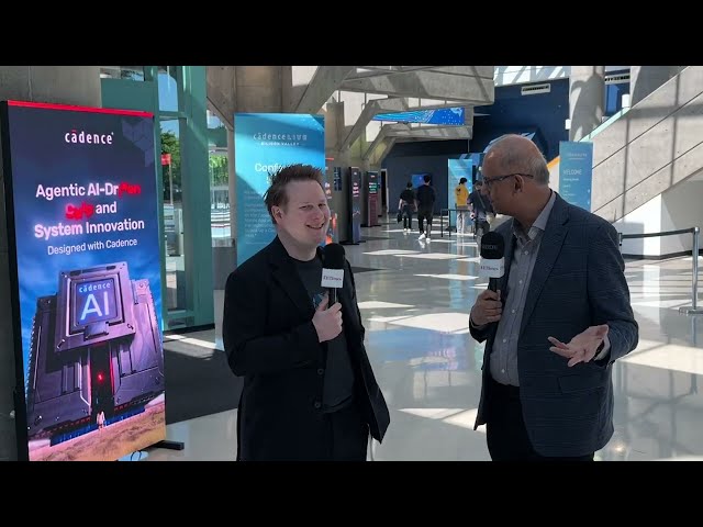 Ian Cutress, Nitin Dahad discuss CadenceLive 2026