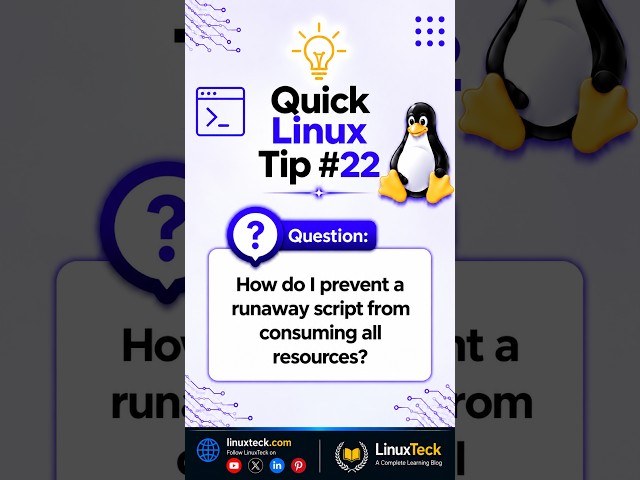 Quick Linux Tip #22 - How do I prevent a runaway script from consuming all resources?