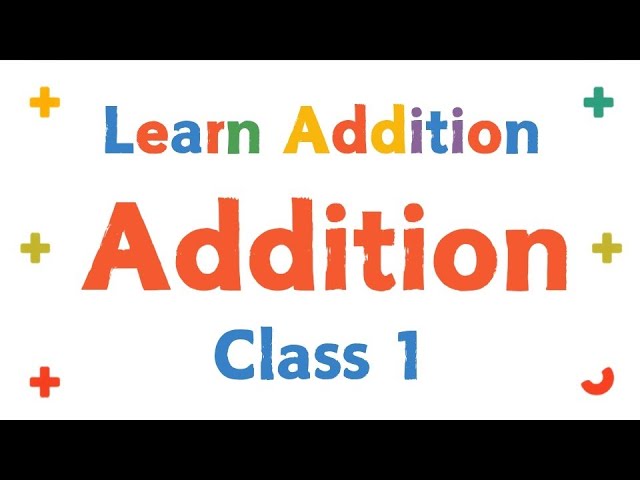 Easy Addition | Class 1