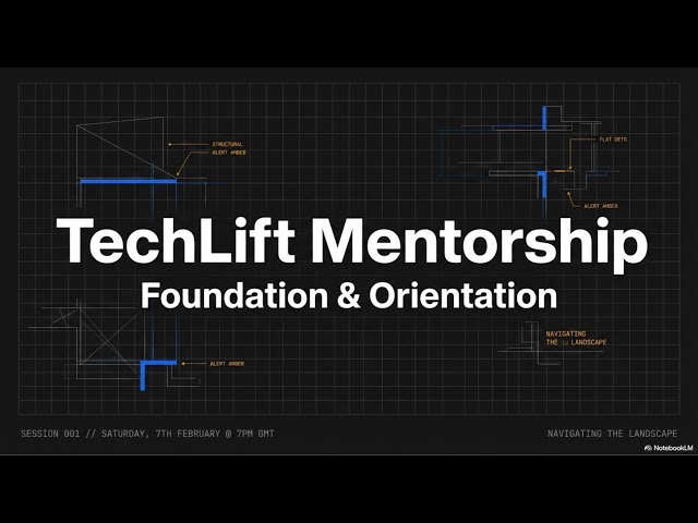 TechLift Mentorship Session - Day 1