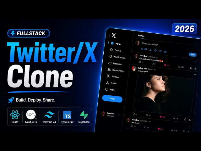 Build & Deploy a Fullstack Twitter/X Clone | React, Next.js 15, Tailwind v4, TypeScript & Supabase