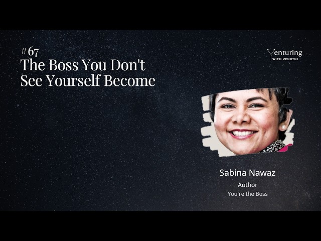 #67 You Won't Notice You've Become the Boss You Hate | Leadership Under Pressure | Sabina Nawaz