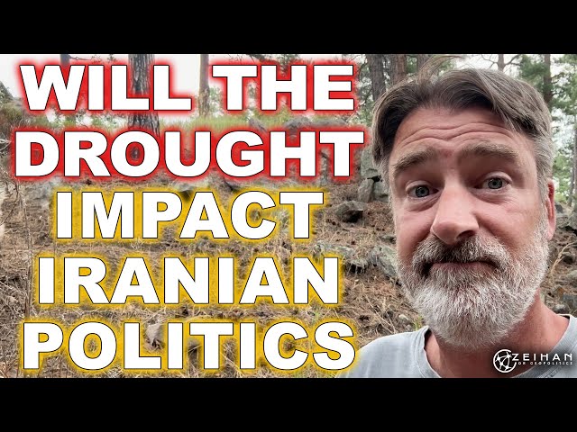 Will the Drought in Iran Cause Political Change? || Peter Zeihan