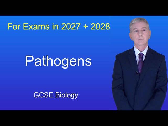 GCSE Biology Revision "Pathogens"